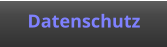 Datenschutz