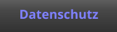 Datenschutz