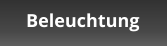 Beleuchtung
