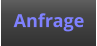 Anfrage